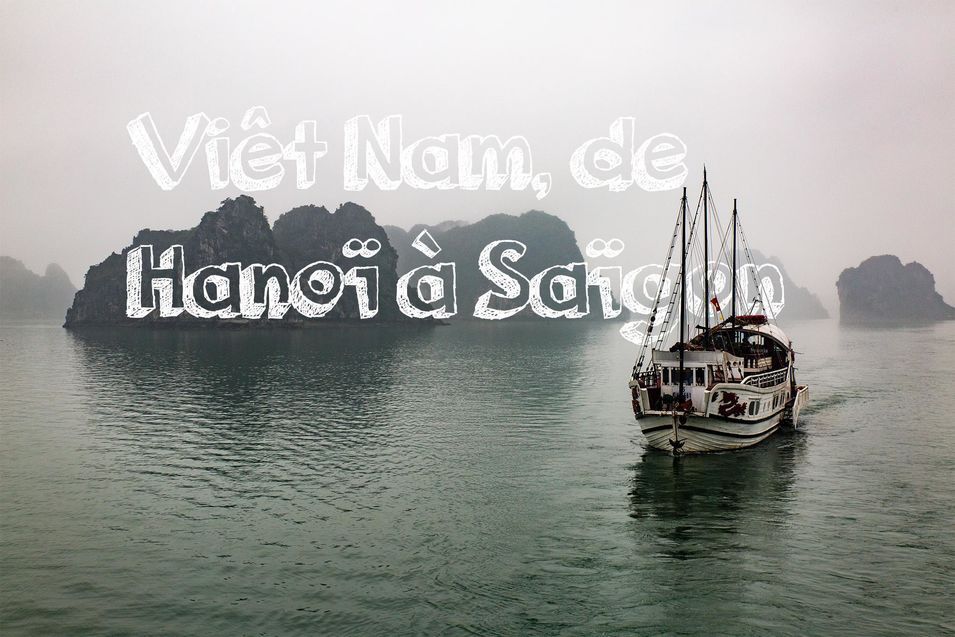 Voyage au Vietnam